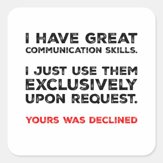 Sticker Carré Communication Skills - Funny Introvert Design (Devant)