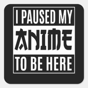 Sticker Carré Conception des devis   J'Ai Suspendu Mon Anime Pou