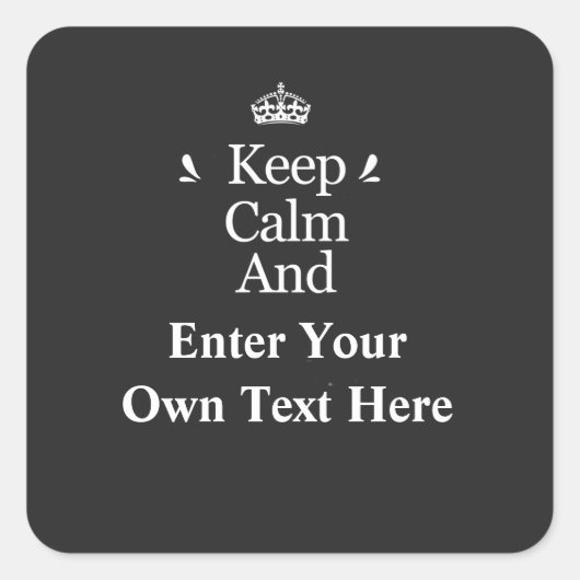Sticker Carré Conserver le calme et ajouter votre texte Personna (Devant)