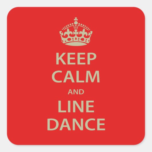 Sticker Carré Conserver le calme et la danse en ligne (Devant)