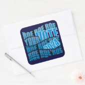 STICKER CARRÉ CONTINUER À ROULER - ROE ROE ROE VOTRE VOTE (Enveloppe)