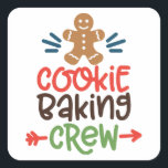 Sticker Carré Cookie baking crew christmas<br><div class="desc">Cookie baking crew christmas</div>