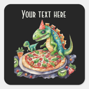 Sticker Carré Cool Dinosaur pizza party ajouter un texte