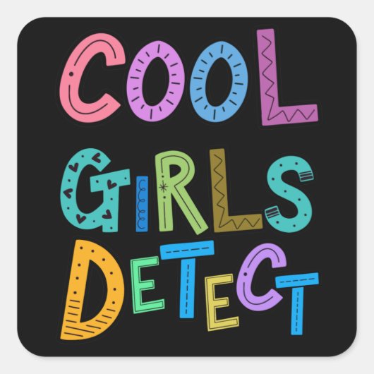Sticker Carré Cool Girls Détection Metal Detector Filles Filles  (Devant)