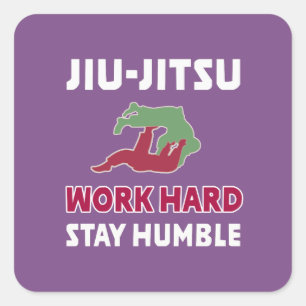 Sticker Carré Cool Jiu Jitsu Dit Don Travail dur et rester