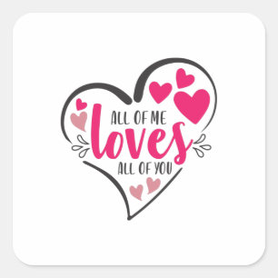 Sticker Carré Couple Art All Of Me Aime Tout Le Monde