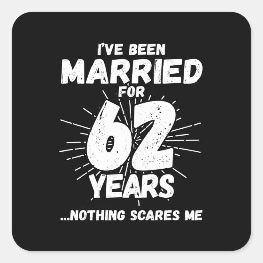 Sticker Carré Couples Mariés 62 Ans Drôle 62e Anniversaire (Devant)