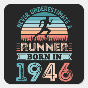 Sticker Carré Coureur né en 1946 80e anniversaire Gift Running D