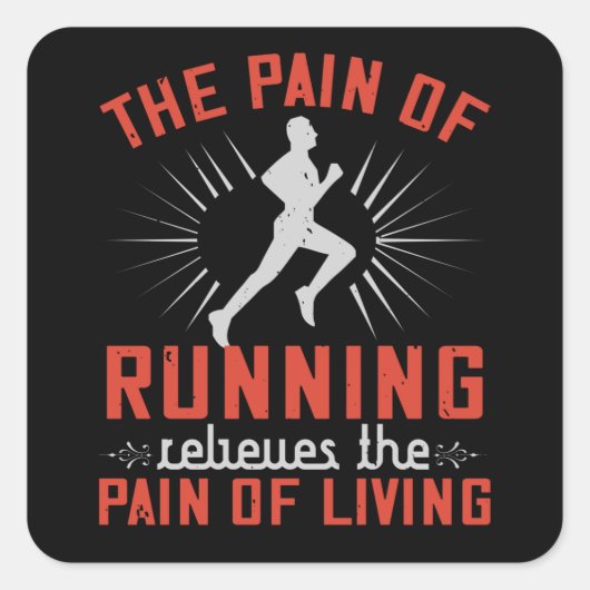 Sticker Carré Courir - Douleur de courir (Devant)