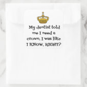 STICKER CARRÉ COURONNE DENTISTE (Sac)