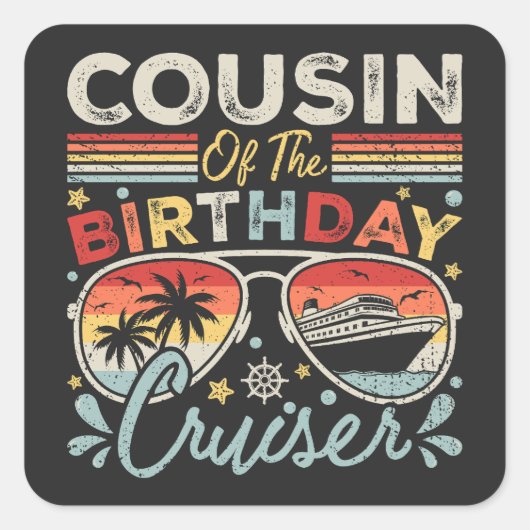 Sticker Carré Cousin de l'anniversaire Cruiser vacances (Devant)