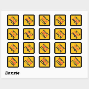 Sticker Carré CRÉEZ-VOS-PROPRES Panneaux de signalisation routiè