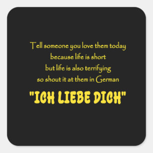 Sticker Carré Criez votre amour en allemand avec humour