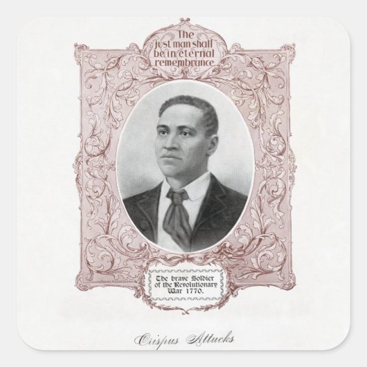 Sticker Carré Crispus Attucks : Martyr de la révolution américai (Devant)