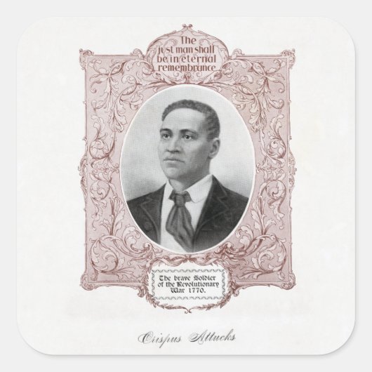 Sticker Carré Crispus Attucks : Martyr de la révolution américai (Devant)