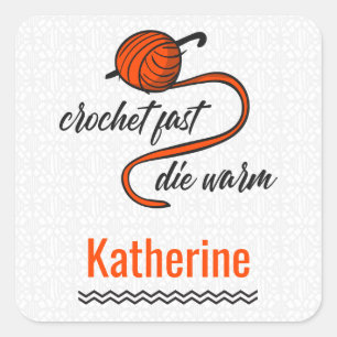 Sticker Carré Crochet Orange Lave Luxuriante Rapide, Mourir Chau