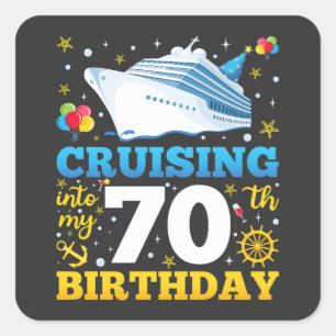 Sticker Carré Croisière Dans Mon 70 Anniversaire