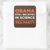 Sticker Carré Croit la science (Sac)