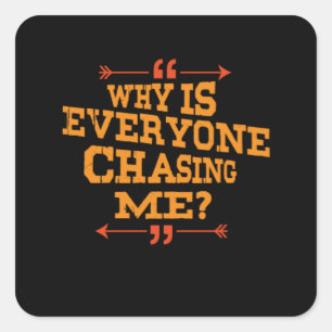 Sticker Carré Cross Country Pourquoi tout le monde me poursuit