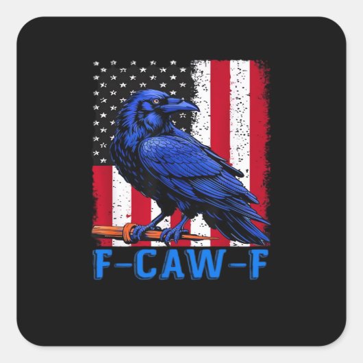 Sticker Carré Crow Raven Funny F-Caw-F Minimal Clean (Devant)