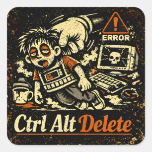 Sticker Carré Ctrl Alt Suppr – Redémarrer la vie Humour Tech