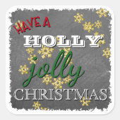 Sticker Carré Custom Avoir Holly Jolly Noël Sur Blackboard (Devant)