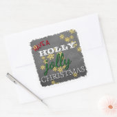 Sticker Carré Custom Avoir Holly Jolly Noël Sur Blackboard (Enveloppe)
