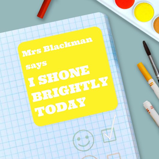 Sticker Carré Cute Colourful Teacher Encouragment Uplifting