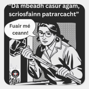 Sticker Carré Dá mbeadh casúr agam