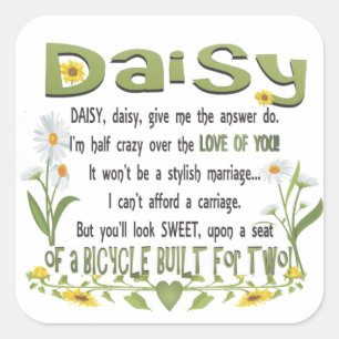 Sticker Carré Daisy, Daisy Donne-moi la réponse Do