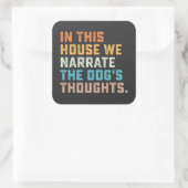 Sticker Carré Dans cette Assemblée, nous rapportons les pensées  (Sac)