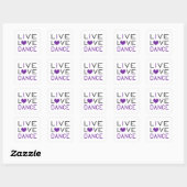 Sticker Carré Danser Live Love Danser Queen Dancer Idée cadeau (Feuille)