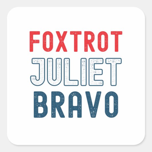 Sticker Carré de pourriture Juliet Bravo (Devant)