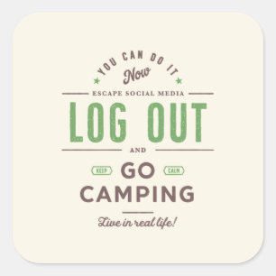 Sticker Carré Déconnectez-vous et partez en camping