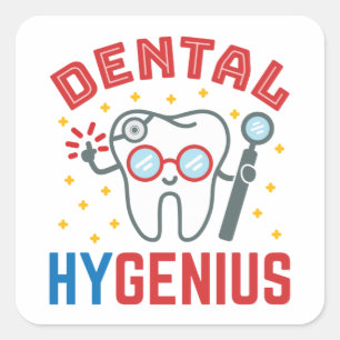 Sticker Carré Dental Hygénie Hygiéniste RDH Drôle Appréciation