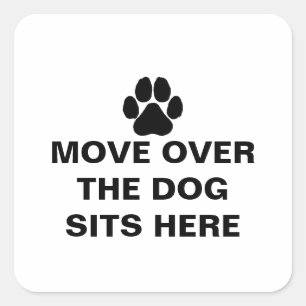 Sticker Carré DÉPLACEZ-VOUS SUR LES SITES DE CHIEN ICI Texte per