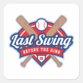 Sticker Carré Dernier Swing Avant le Mariage Baseball Enterremen (Devant)