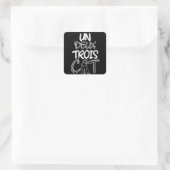 Sticker Carré Deux Trois Cat Funny French (Sac)