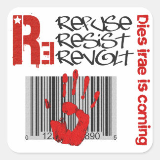 Sticker Carré Dies irae - Refuse Resist Revolt