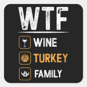Sticker Carré Dinde de vin de Thanksgiving Famille Maman Vin ass