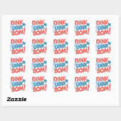 Sticker Carré Dink Dink Dink Boom Funny Pickleball (Feuille)