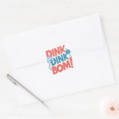 Sticker Carré Dink Dink Dink Boom Funny Pickleball (Enveloppe)