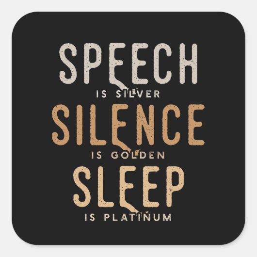 Sticker Carré Discours Silence Sommeil drôle (Devant)
