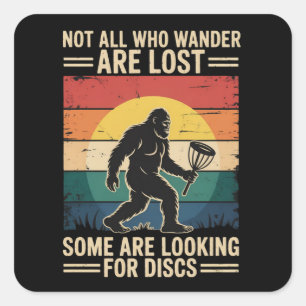 Sticker Carré Disque de Disc Golf Drôle Pas Tous Ceux Qui Errent