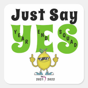 Sticker Carré Dites simplement Oui 2021-2022