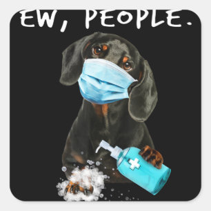 Sticker Carré Dog   Dachshund Ew People Wearing A Face Mask