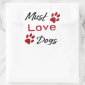 Sticker Carré Doit aimer les chiens (Sac)