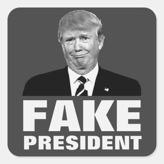 Sticker Carré Donald Trump FAKE PRÉSIDENT (Devant)