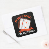 Sticker Carré Dont fold Poker (Enveloppe)