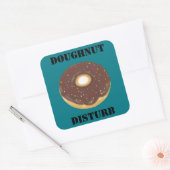 Sticker Carré Doughnut ne dérange pas l'autocollant (Enveloppe)